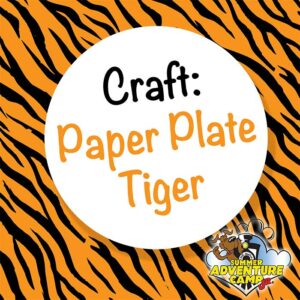 Craft: Tiger Paper Plate