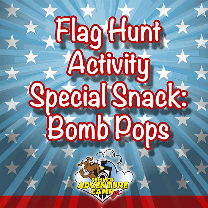 Flag Hut Activity & Special Snack Bomb Pops