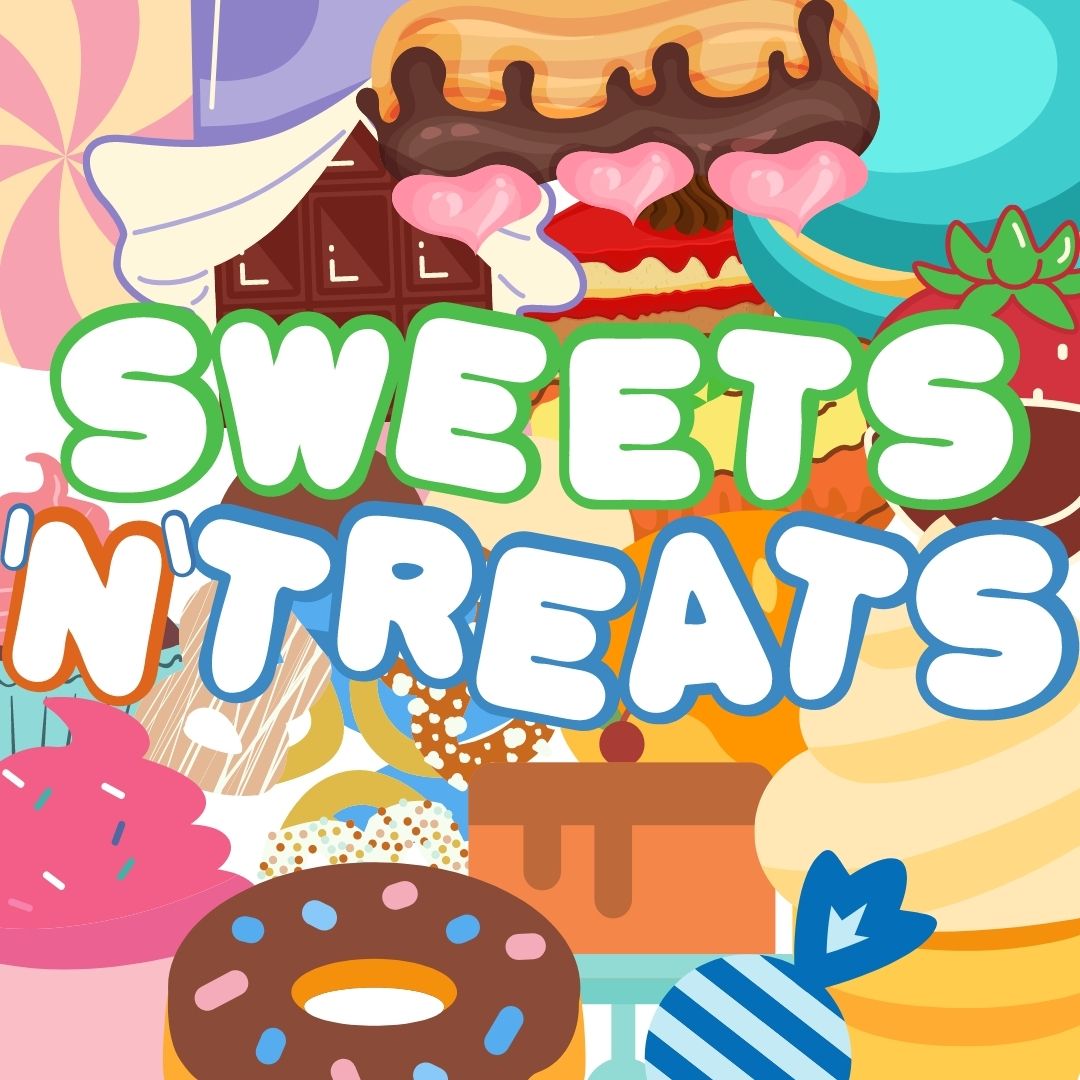 Sweets ‘N’ Treats