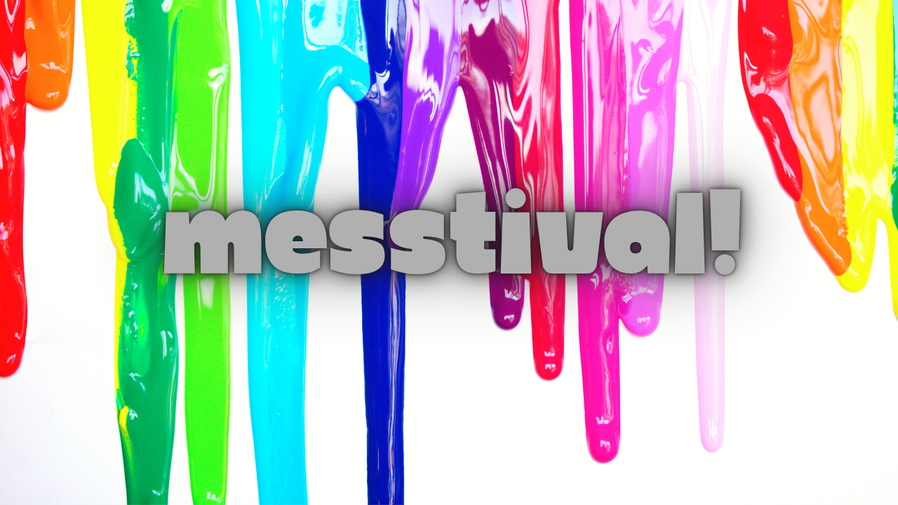 A graphic that says "Messtival!"